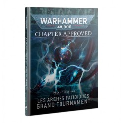W40K - Chapter Approved - Pack de Missions 2023 - Arches Fatidiques : Grand Tournament