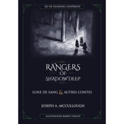 Rangers of Shadowdeep : Lune de Sang & Autres Contes