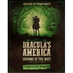 Dracula's America : Pouvoir Interdit