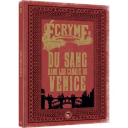 Ecryme - Du Sang Dans Les Canaux De Venice