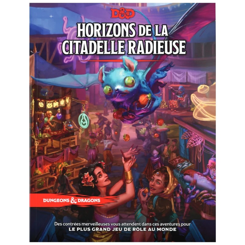 Dungeons & Dragons - Horizons De La Citadelle Radieuse