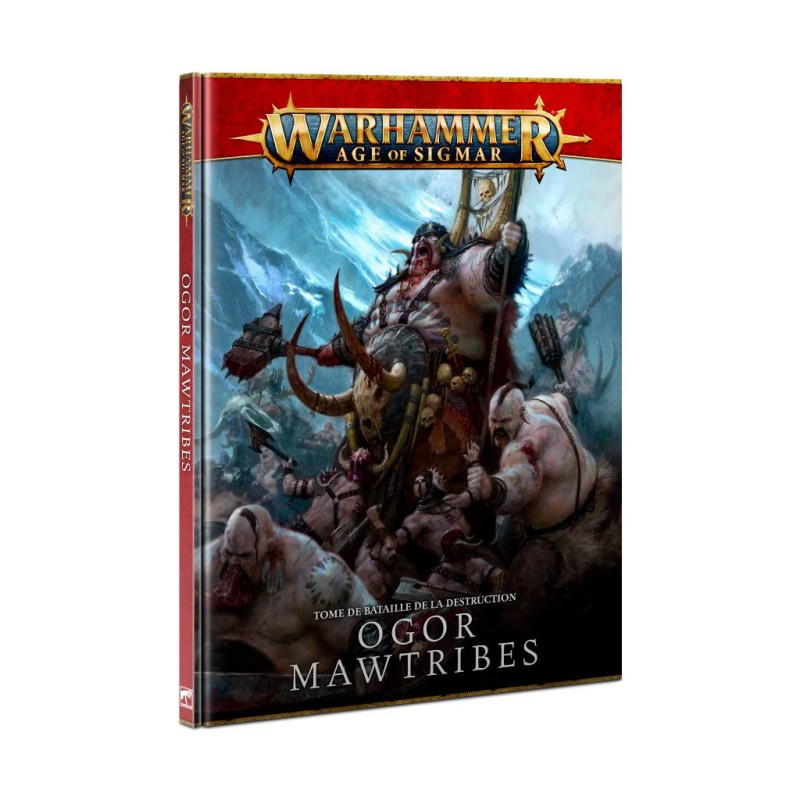 Age of Sigmar : Tome de Bataille de la Destruction - Ogor Mawtribes (FR)