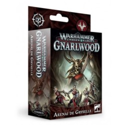 Warhammer Underworlds : Gnarlwood - Les Arenaï de...