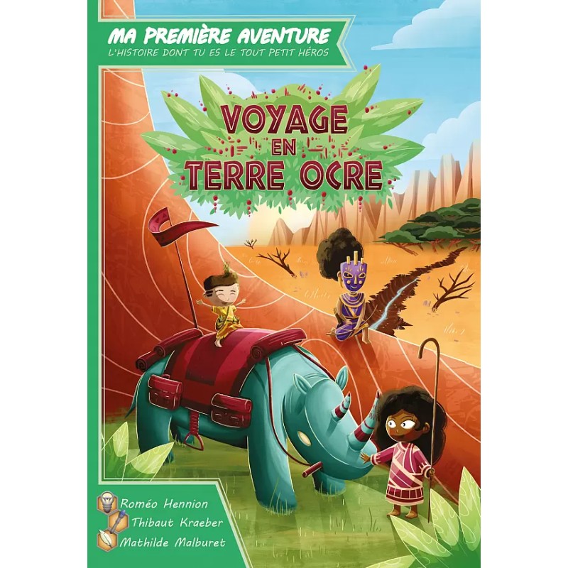 Ma première aventure Voyage en terre ocre